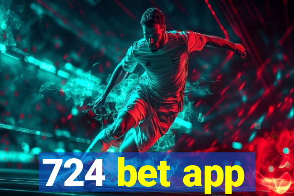 724 bet app